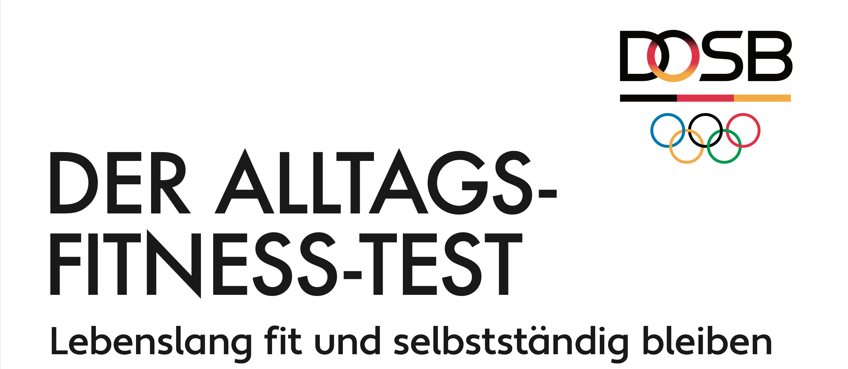Textgrafik mit der Aufschrift 'Alltags-Fitness-Test' und darunter 'Bleiben Sie fit und selbstständig'.