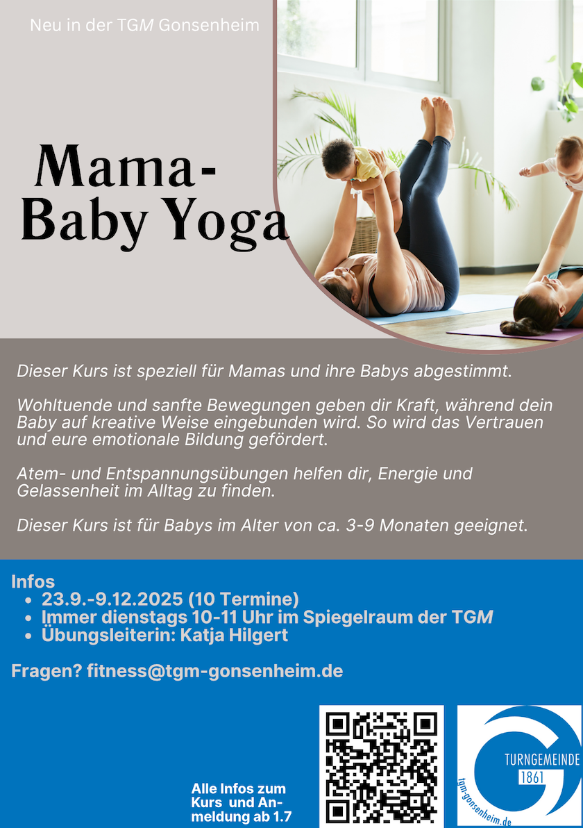 Mama-Baby Yoga Kurs bei der TGM Gonsenheim mit Übungsleiterin Katja Hilgert, Kurszeitraum 23.09.-09.12.2025, dienstags 10-11 Uhr, geeignet für Babys von 3-9 Monaten
