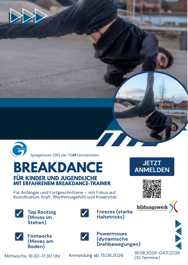 Breakdance-Training für Kinder und Jugendliche bei der TGM Gonsenheim – erfahrener Breakdance-Trainer, Halte-Tricks und Top Rocking