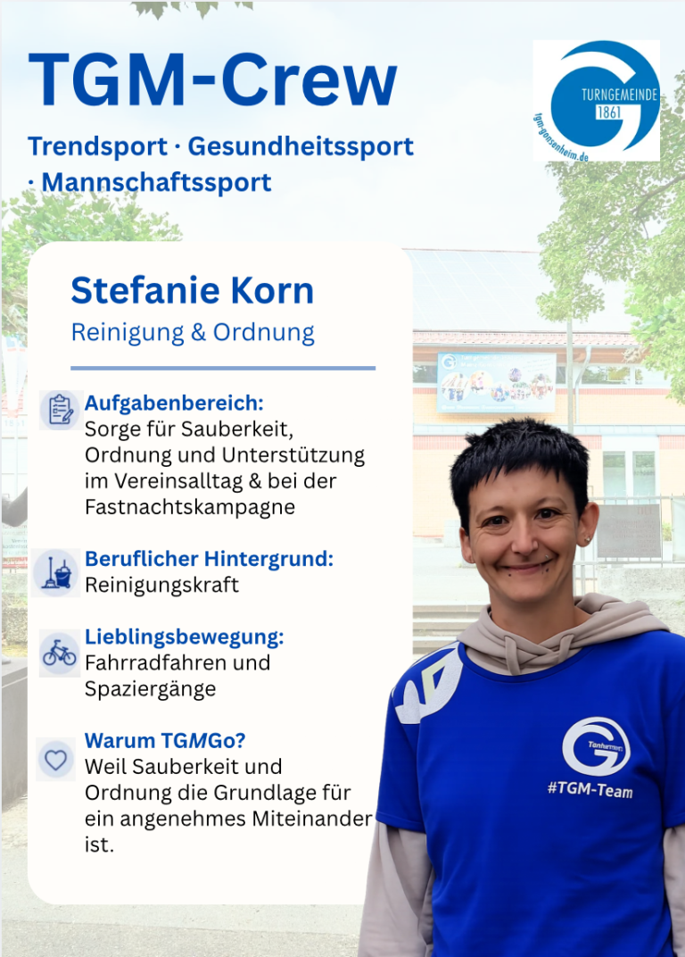 Steckbrief von Stefanie Korn, Reinigung & Ordnung bei TGM, mit Aufgabenbereich und Lieblingsbewegung.