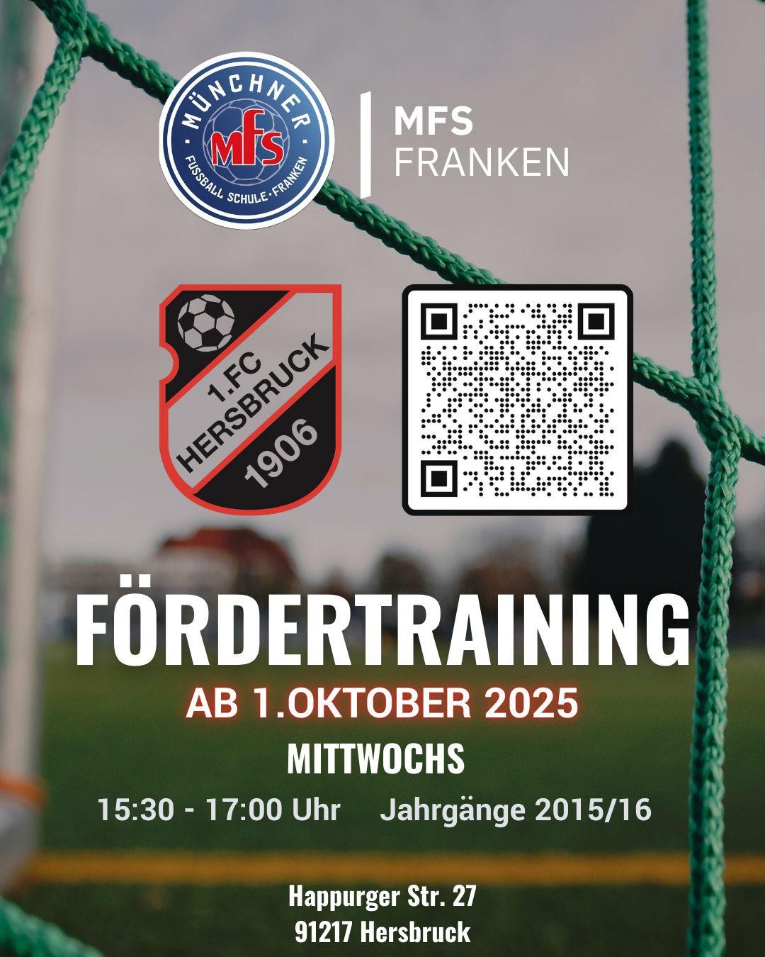 Fördertraining des 1. FC Hersbruck 1906 bei der Münchner Fußball Schule Franken ab 1. Oktober 2025, mittwochs für Jahrgänge 2015/16