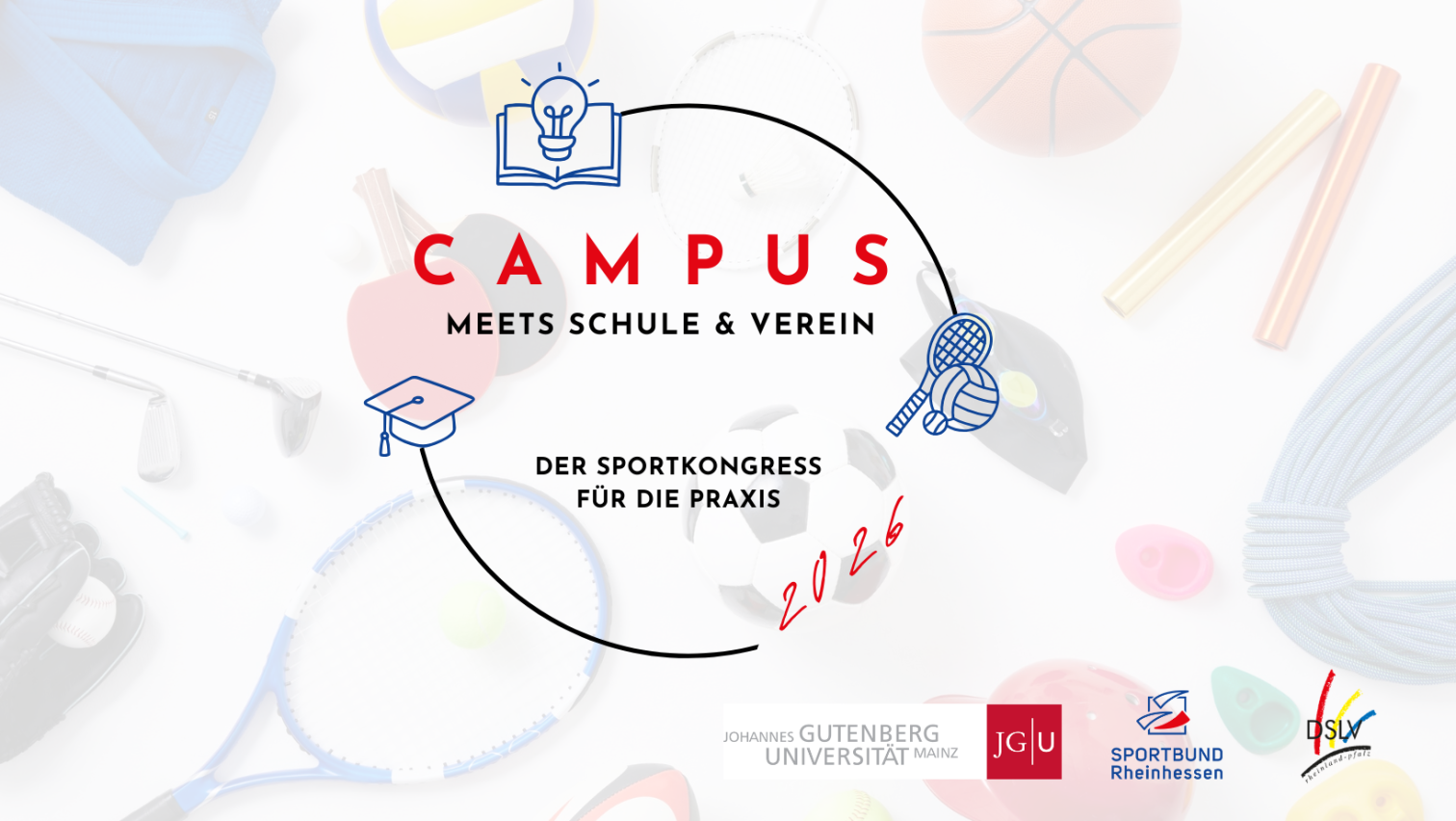 Headerbild Campus meets Schule & Verein 2026 – Sportkongress der Johannes Gutenberg-Universität Mainz