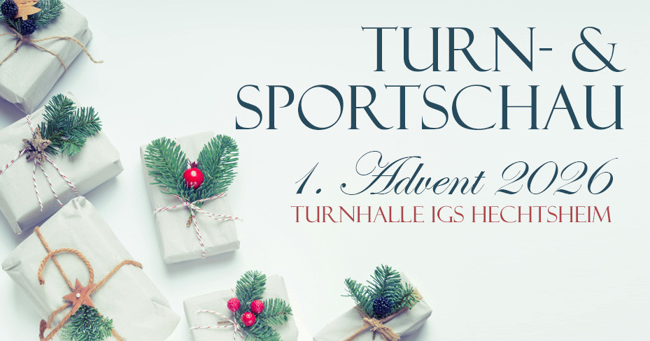 Plakat zur Turnschau 2026 in der Turnhalle IGS am 1. Advent, weihnachtlich dekoriert mit Geschenken und Tannenzweigen