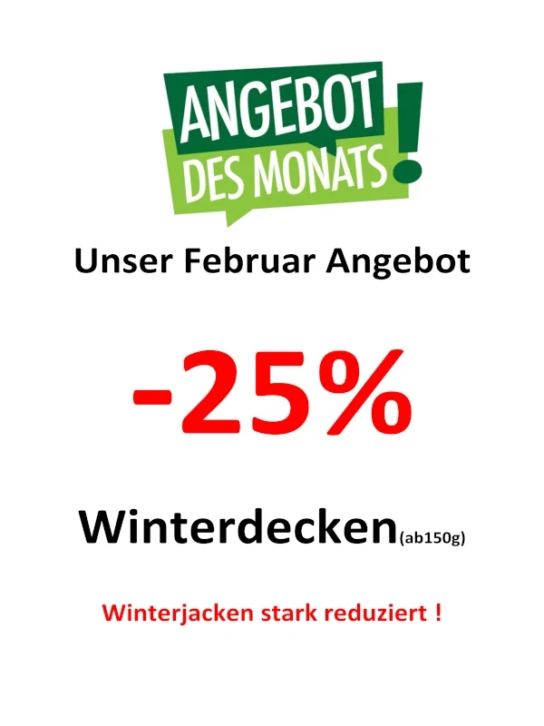 Februar 2025 Angebot: 25% Rabatt auf Winterdecken und stark reduzierte Winterjacken
