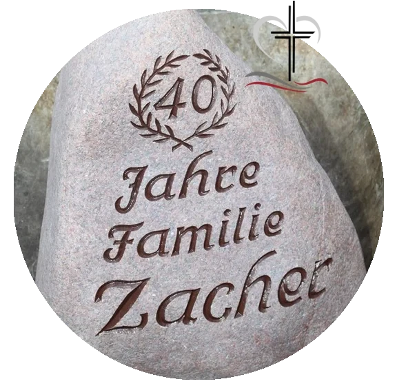 Gedenkstein mit Gravur 40 Jahre Familie Zacher
