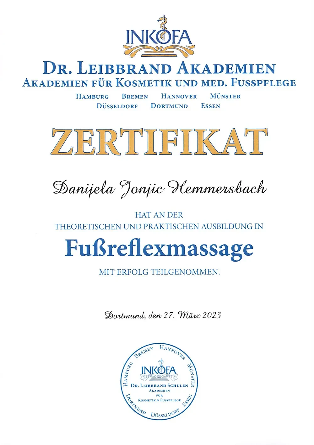 Zertifikat für Fußreflexzonenmassage von der Dr. Leibbrand Akademie, ausgestellt in Dortmund am 27. März 2023