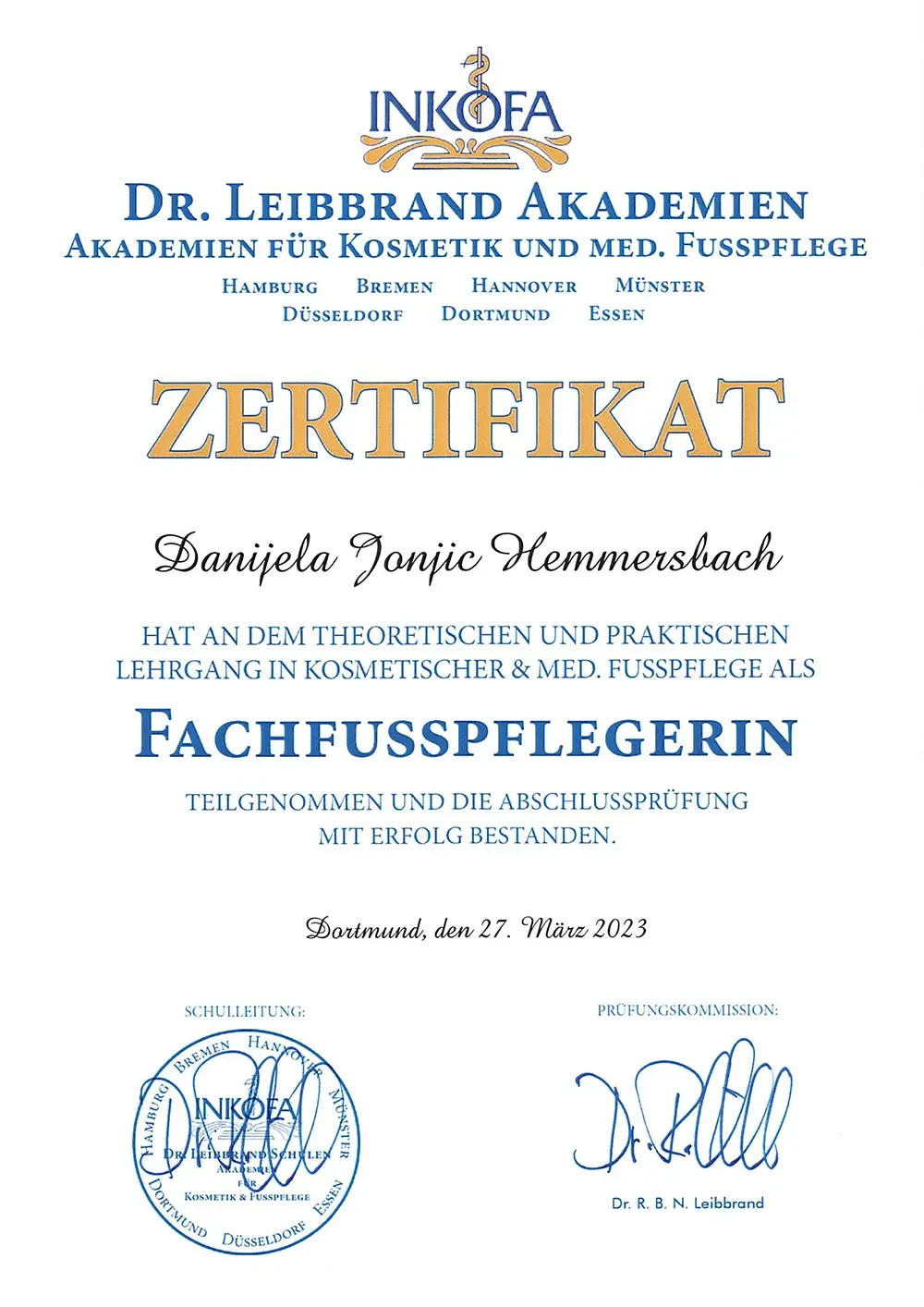 Zertifikat Fachfußpflege der Dr. Leibbrand Akademien für Danijela Jonjic Hemmersbach, Abschluss als Fachfußpflegerin in Dortmund 2023