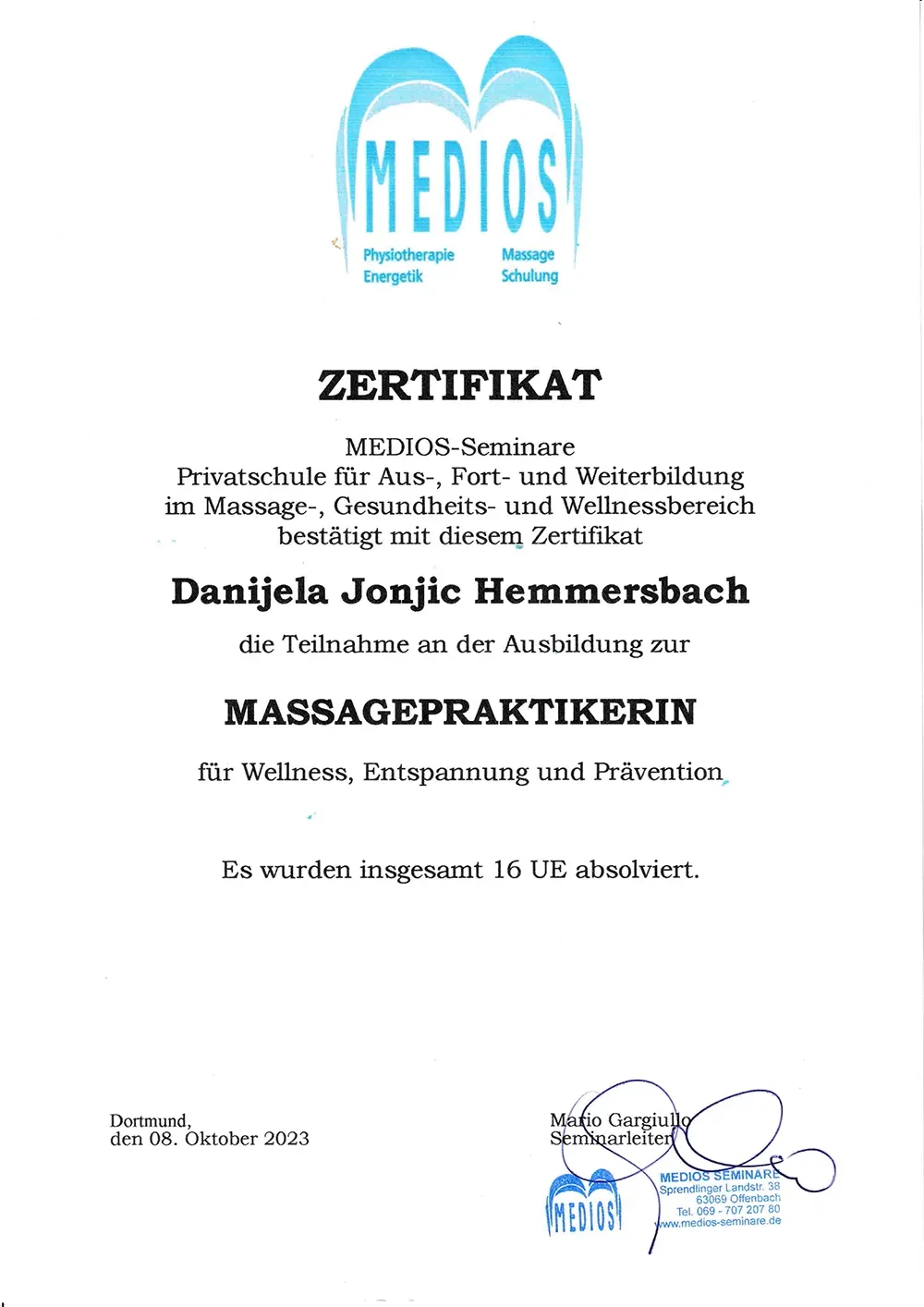 Zertifikat Massagepraktikerin Danijela Jonjic Hemmersbach von MEDIOS-Seminare