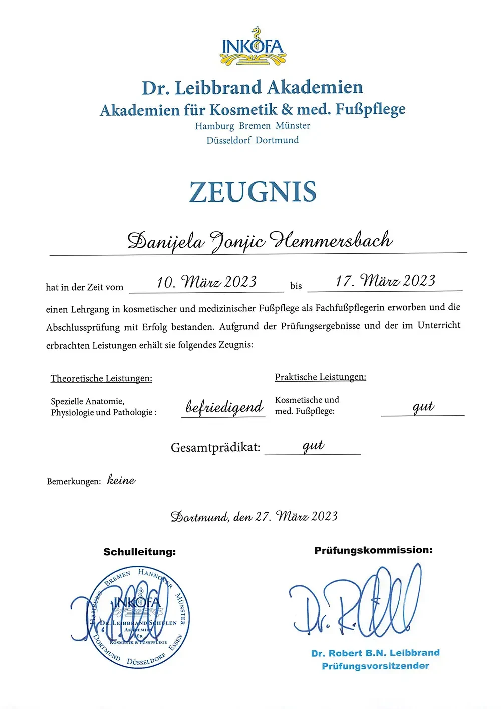 Zertifikat und Zeugnis für kosmetische und medizinische Fußpflege von den Akademien für Kosmetik & med. Fußpflege