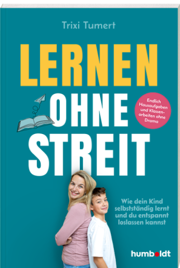 Buchcover Lernen ohne Streit – Ratgeber für entspanntes Lernen ohne Hausaufgaben-Drama