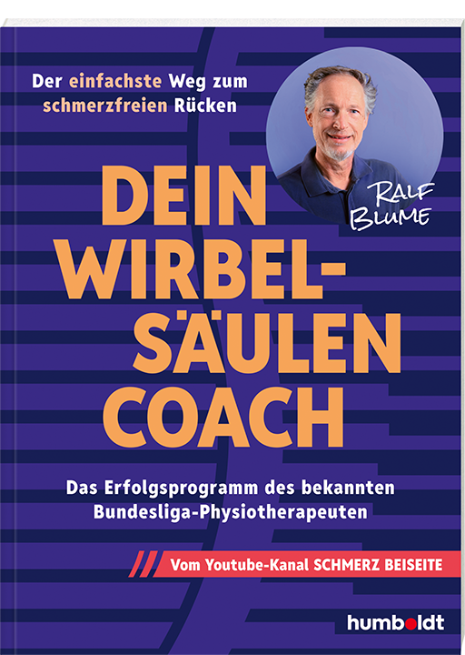 Buchcover Dein Wirbelsäulen-Coach von Ralf Blume, Erfolgsprogramm des bekannten Bundesliga-Physiotherapeuten