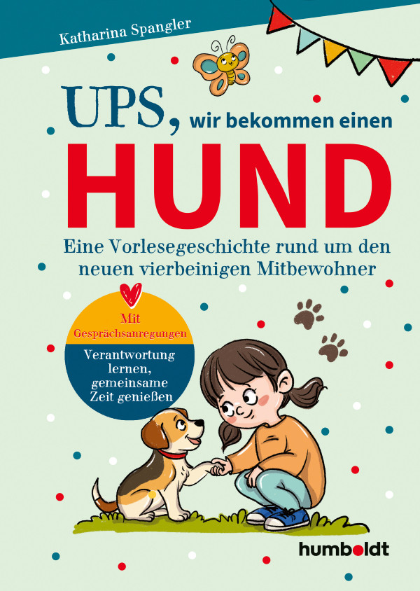 Buchcover von 'UPS, wir bekommen einen Hund' – Vorlesegeschichte für Kinder über einen neuen vierbeinigen Mitbewohner