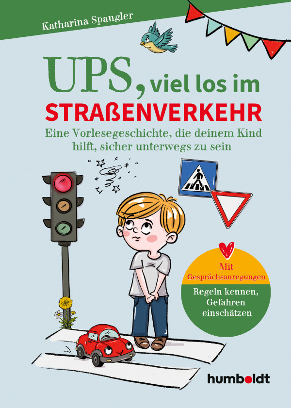 Illustration eines Kindes an einer roten Ampel mit Verkehrsschildern und dem Titel 'UPS, viel los im Straßenverkehr' – Vorlesegeschichte zur Verkehrssicherheit für Kinder.
