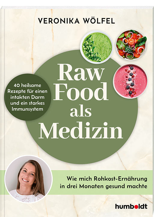 Buchcover Raw Food als Medizin mit 40 heilsamen Rezepten für einen intakten Darm und ein starkes Immunsystem