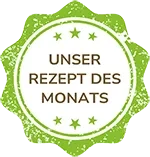 Siegel Rezept des Monats – Auszeichnung für das beste Rezept im Monat