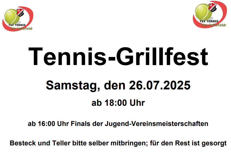 Einladung zum Tennis-Grillfest am 26. Juli 2025