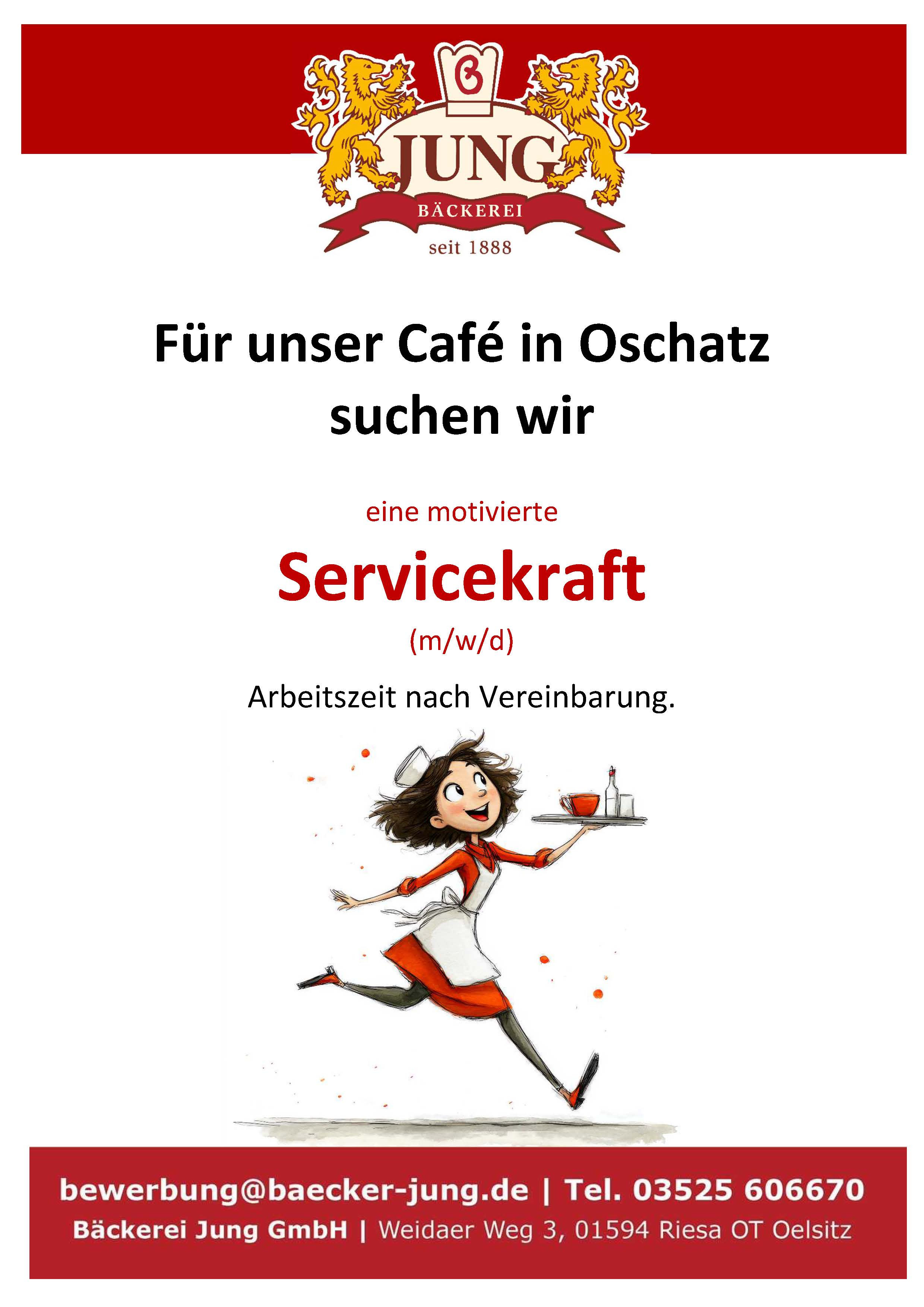 Stellenanzeige für eine motivierte Servicekraft (m/w/d) im Café in Oschatz, Arbeitszeit nach Vereinbarung