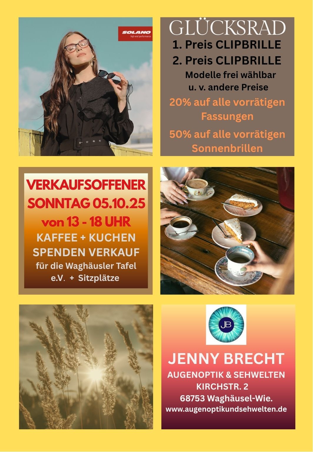 Verkaufsoffener Sonntag am 05.10.25 von 13 bis 18 Uhr mit Kaffee- und Kuchenspende zugunsten der Waghäusler Tafel bei Jenny Brecht Augenoptik und Sehwelten
