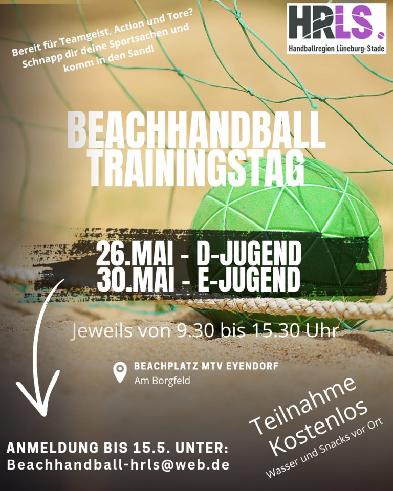 Beachhandball Trainingstag 2024 fr D- und E-Jugend am MTV Eyendorf Beachhandball Trainingstag fr D-Jugend und E-Jugend am Beachplatz MTV Eyendorf im Mai 2024