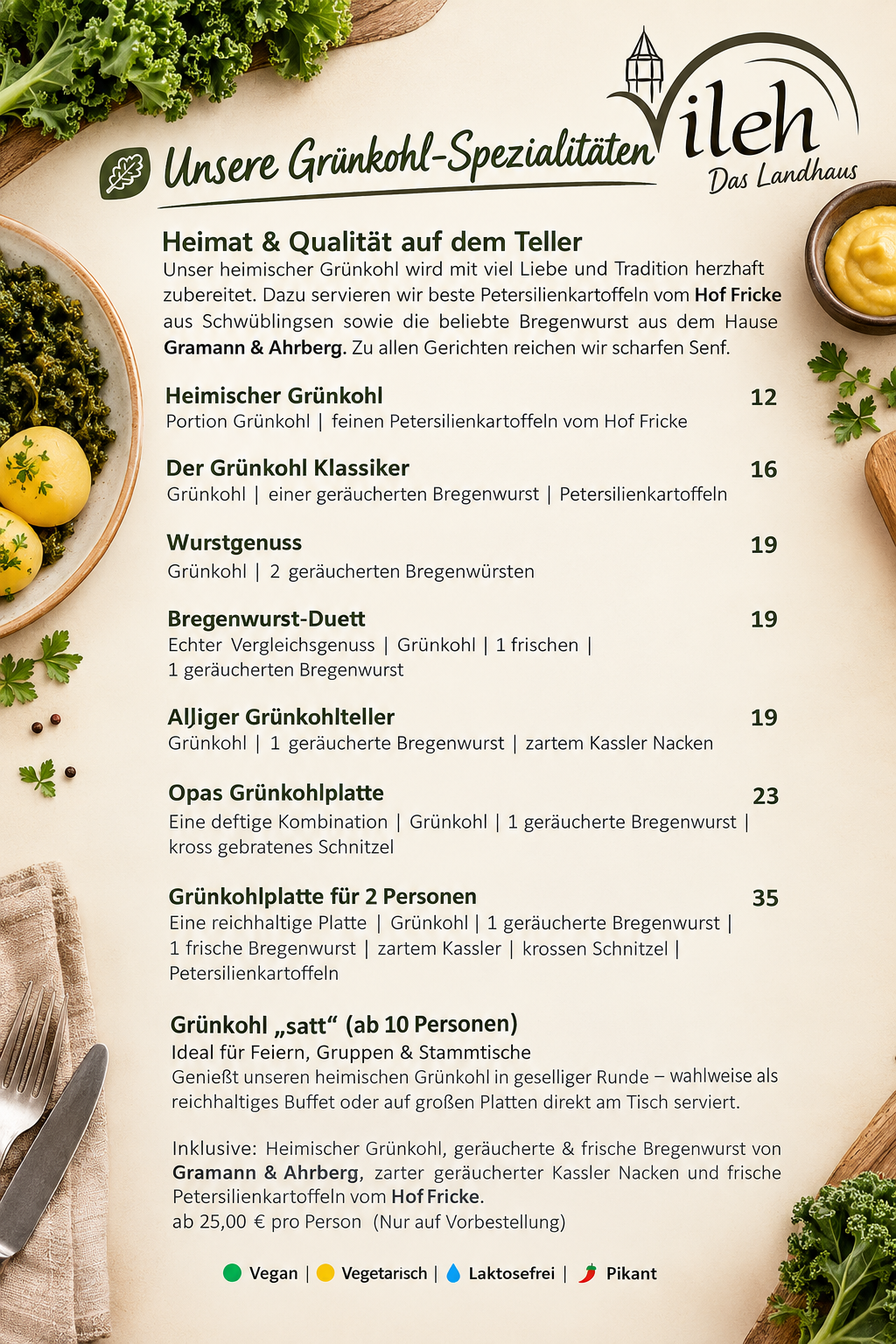 Grünkohl-Spezialitäten: Heimischer Grünkohl, Bregenwurst, Kassler und Petersilienkartoffeln auf der Speisekarte Grünkohl-Spezialitäten mit Bregenwurst, Kassler und Petersilienkartoffeln – Speisekarte mit regionalen Gerichten