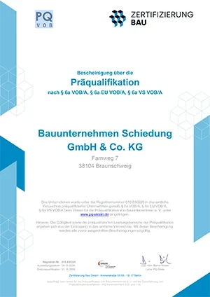 Präqualifikationsbescheinigung Bauunternehmen Schiedung GmbH & Co. KG Braunschweig Präqualifikationsbescheinigung für Bauunternehmen Schiedung GmbH & Co. KG, Braunschweig