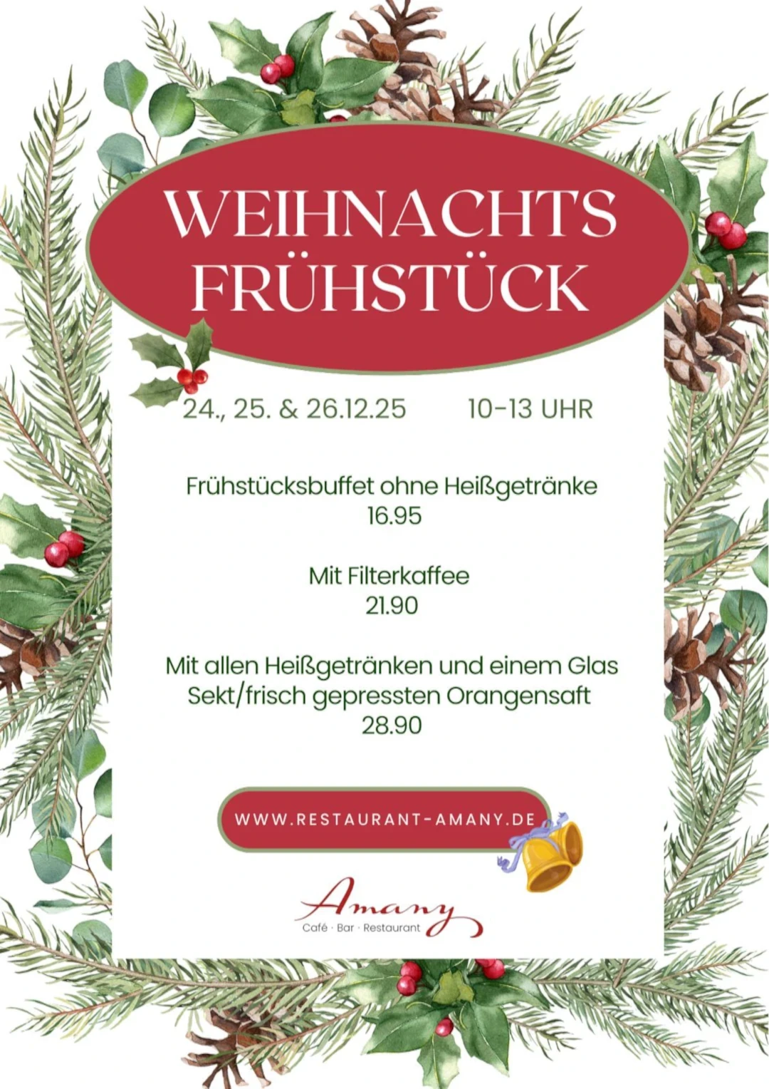 Weihnachtsfrühstück im Restaurant Amany am 24., 25. und 26. Dezember 2025 mit Frühstücksbuffet und Heißgetränken