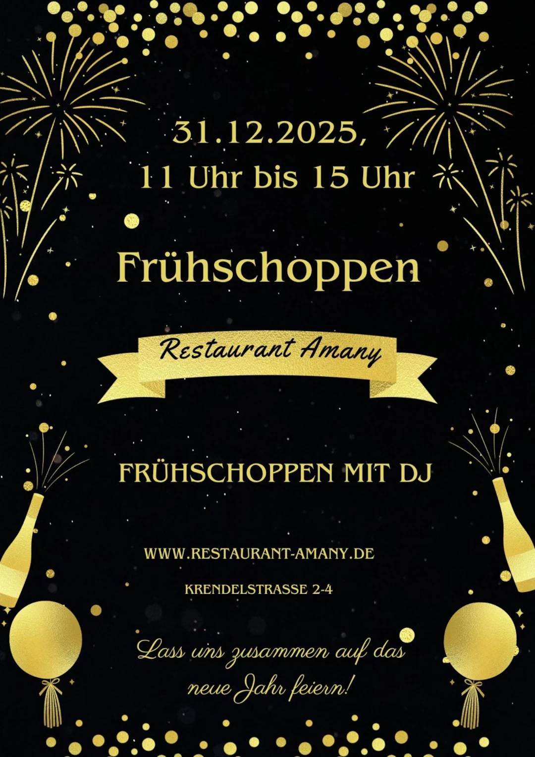 Frühschoppen mit DJ am 31.12.2025 im Restaurant Amany, Krendelstraße 2-4, festliche Einladung mit goldenen Akzenten