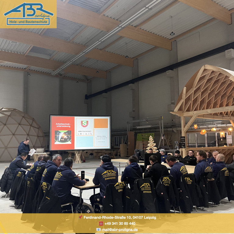 ABR Holz- und Bautenschutz Mitarbeiterschulung zur Arbeitssicherheit in Leipzig