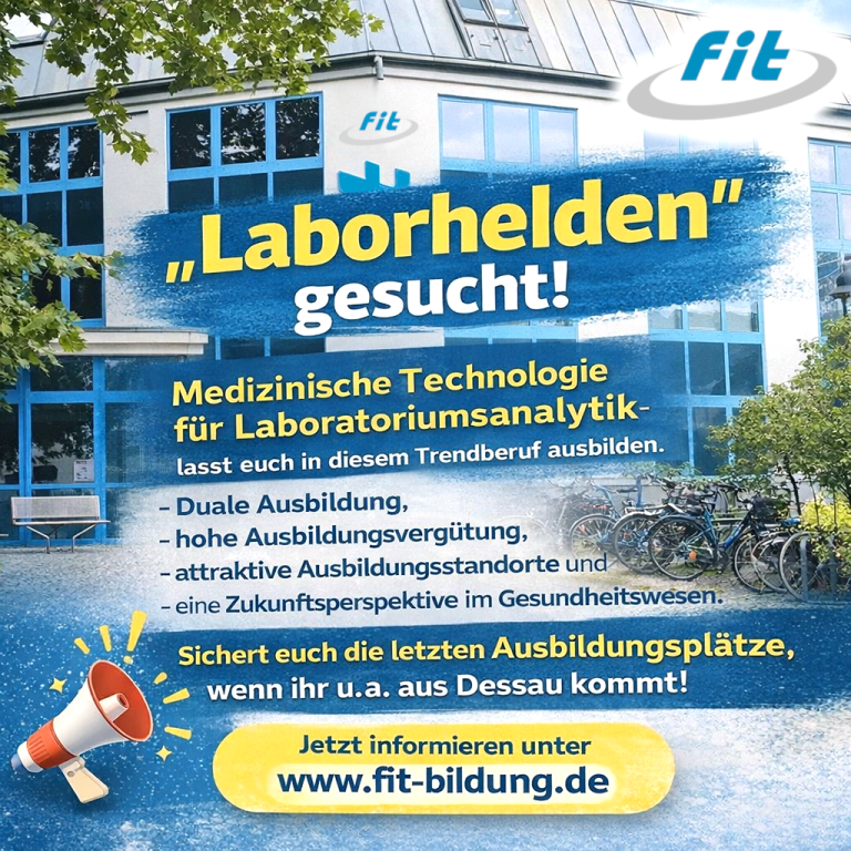Werbung fcr die Ausbildung als Laborhelden in der medizinischen Technologie fcr Laboratoriumsanalytik bei fit-bildung.de, mit Hinweis auf duale Ausbildung und Ausbildungsstandort Dessau.