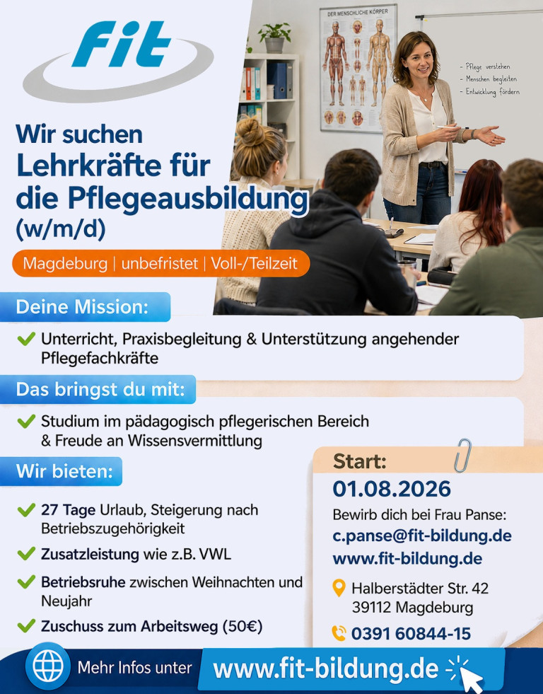 Stellenanzeige für Lehrkräfte in der Pflegeausbildung in Magdeburg, unbefristet in Voll- oder Teilzeit, mit Informationen zu Aufgaben, Anforderungen und Benefits.
