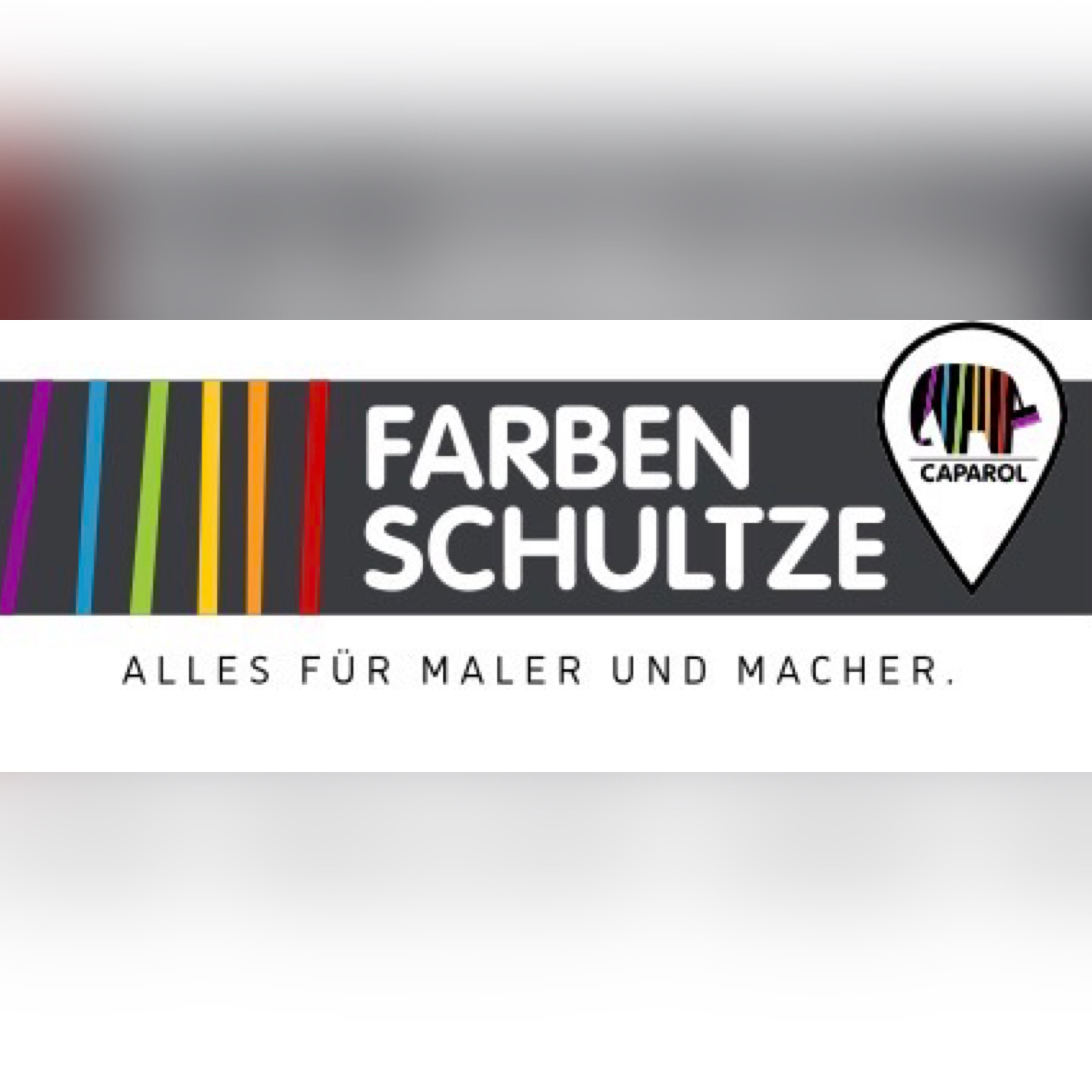Farben Schultze Logo mit Caparol Symbol und Slogan Alles für Maler und Macher