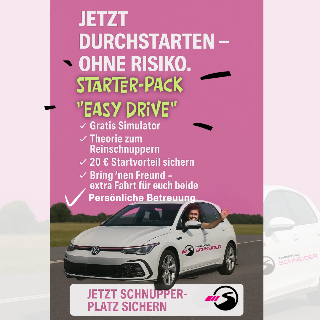 Jetzt durchstarten mit dem Easy Drive Starter-Pack der Fahrschule Schneider Fahrschule Schneider Easy Drive Starter-Pack Angebot