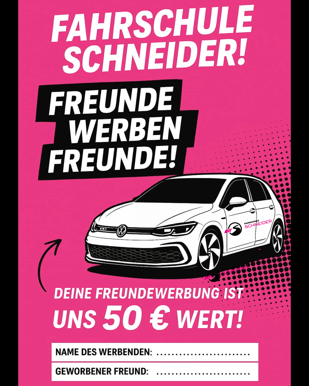 Werbegrafik Freunde-werben-Freunde Aktion der Fahrschule Schneider mit VW-Auto und 50 Euro Prämie