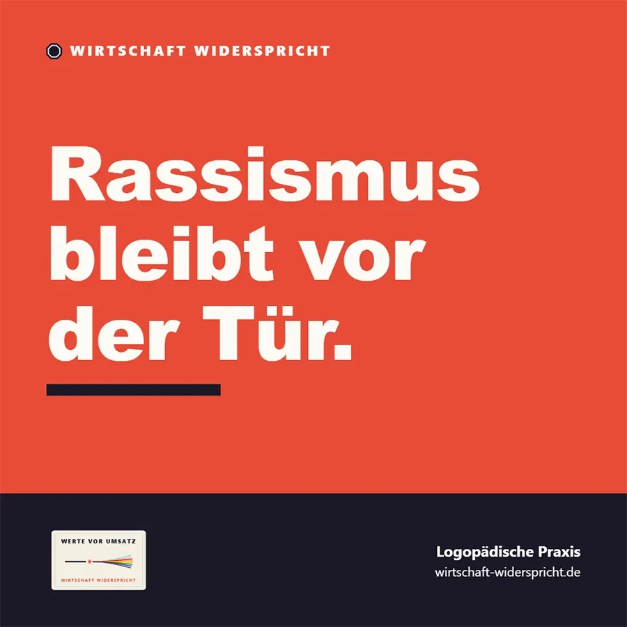 Grafik mit dem Statement 'Rassismus bleibt vor der Tür' von Wirtschaft widerspricht, gegen Diskriminierung in der logopädischen Praxis.