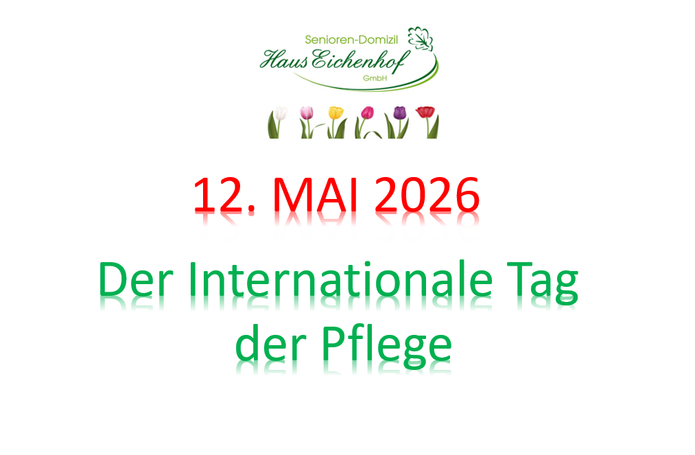 Screenshot zum Internationalen Tag der Pflege am 12. Mai 2026 im Senioren-Domizil Haus Eichenhof