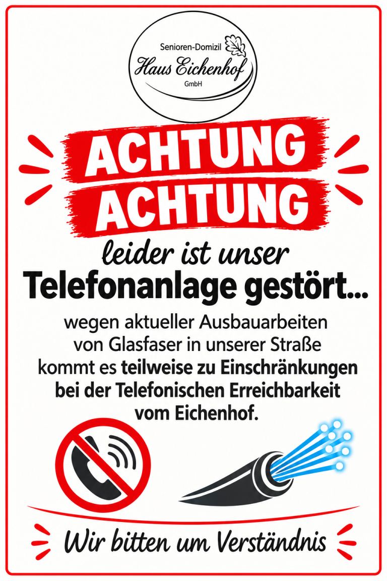 Hinweisschild zur Störung der Telefonanlage wegen Glasfaser-Ausbauarbeiten