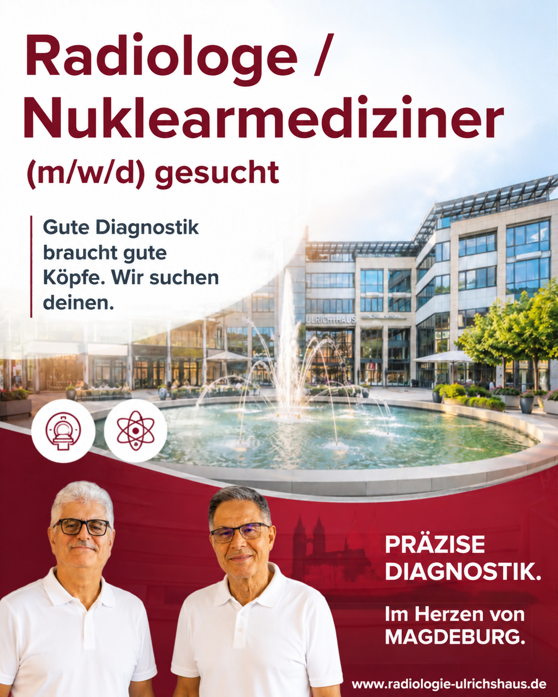 Stellenangebot fr Radiologe oder Nuklearmediziner (m/w/d) gesucht, mit zwei rzten vor einem modernen Gebude und Springbrunnen