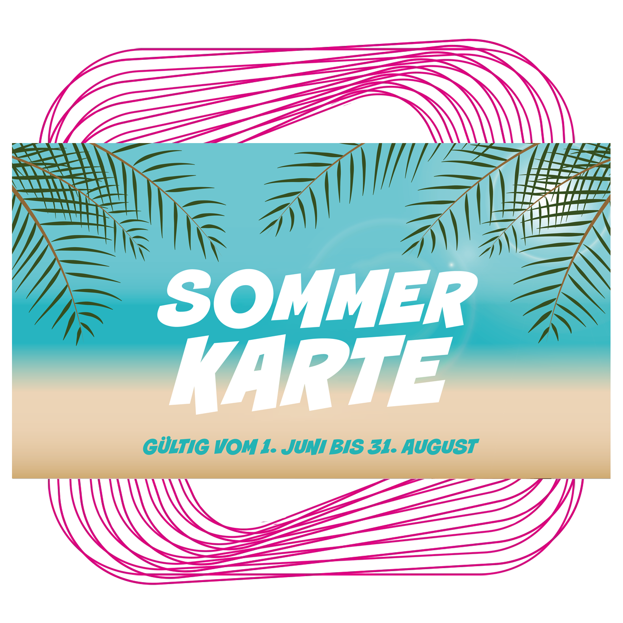 Sommerkarte 2023 - Gültig vom 1. Juni bis 31. August Sommerkarte mit Palmen und Gültigkeitsdatum 1. Juni bis 31. August