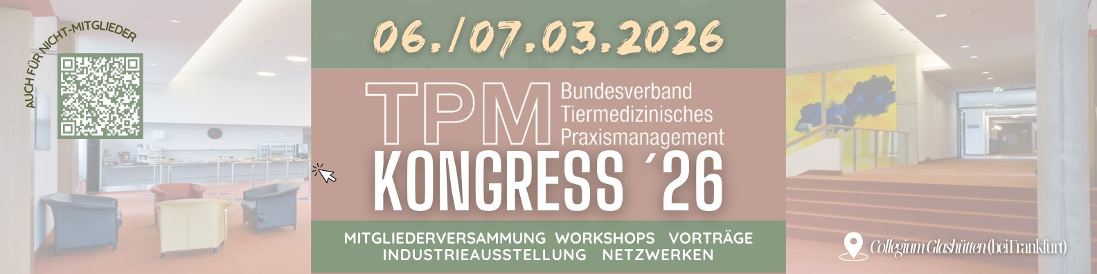 TPM Kongress 2023 des Bundesverbandes Tiermedizinisches Praxismanagement mit Workshops, Vorträgen und Industrieausstellung
