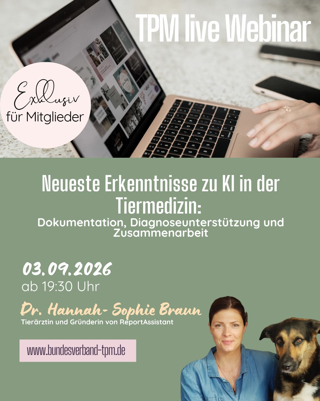 Webinar-Ankündigung: Neueste Erkenntnisse zu KI in der Tiermedizin mit Dr. Hannah-Sophie Braun am 03.09.2026, exklusiv für Mitglieder des Bundesverband TPM