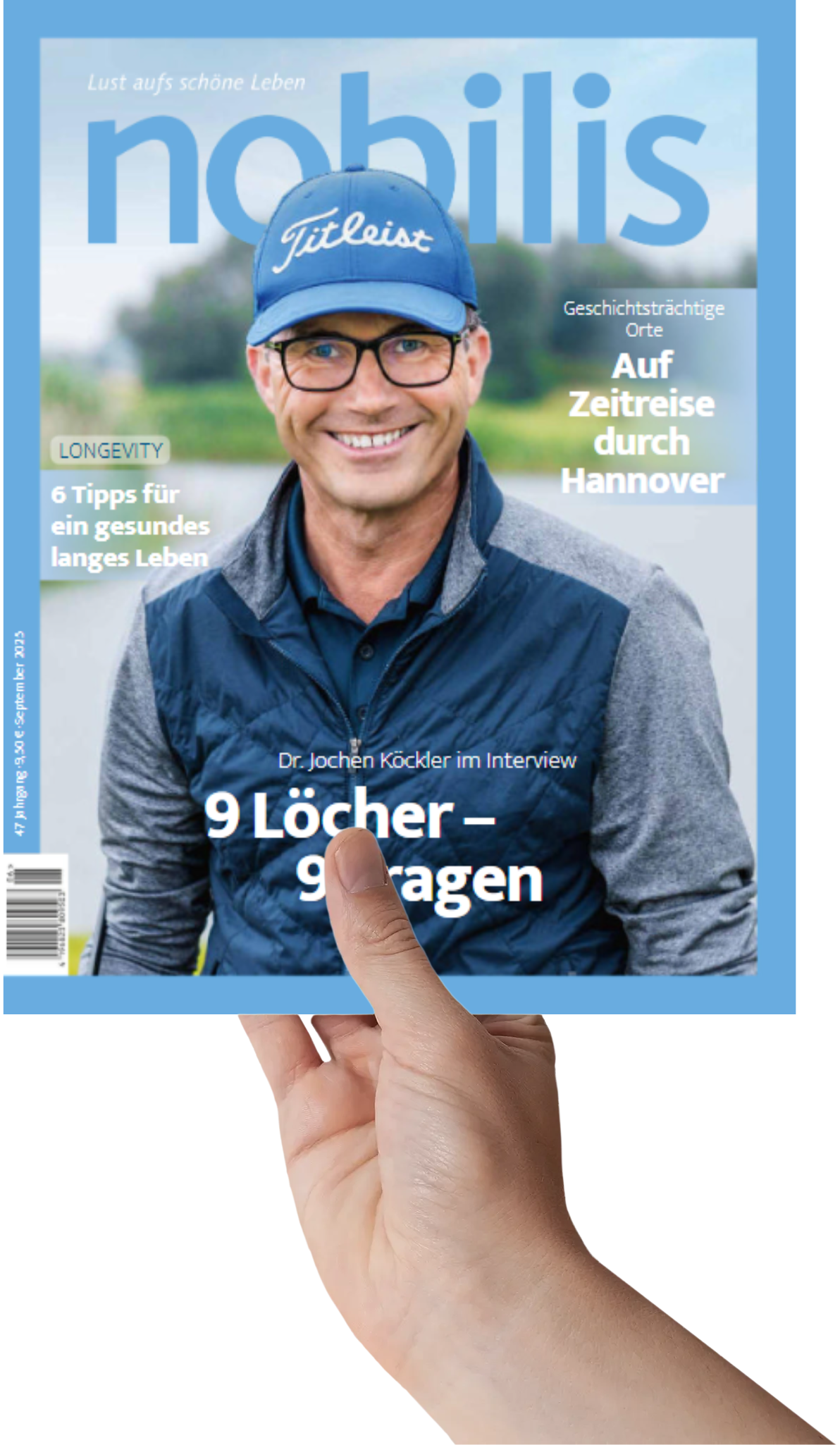 Magazincover: Interview mit Dr. Jochen Köckler, 9 Löcher – 9 Fragen, Gesundheitstipps und Hannover Zeitreise Magazincover mit Dr. Jochen Köckler im Interview: 9 Löcher – 9 Fragen, Tipps für ein gesundes langes Leben und Zeitreise durch Hannover