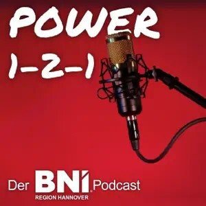 Power 1-2-1 Podcast Logo – BNI Region Hannover Podcast Power 1-2-1 Podcast Logo von BNI Region Hannover mit Mikrofon auf rotem Hintergrund