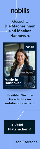 Sichern Sie sich Ihren Platz im nobilis-Sonderheft "Made in Hannover". nobilis Sonderheft Skyscraper – Titelbild mit Businessfrau und Text "Made in Hannover"