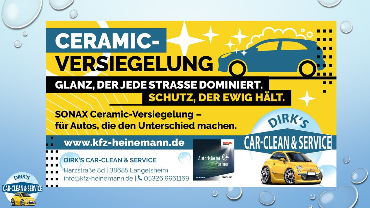 Werbebanner für Ceramic-Versiegelung bei KFZ Heinemann in Langelsheim, Schutz und Glanz für Autos durch SONAX Ceramic-Versiegelung.