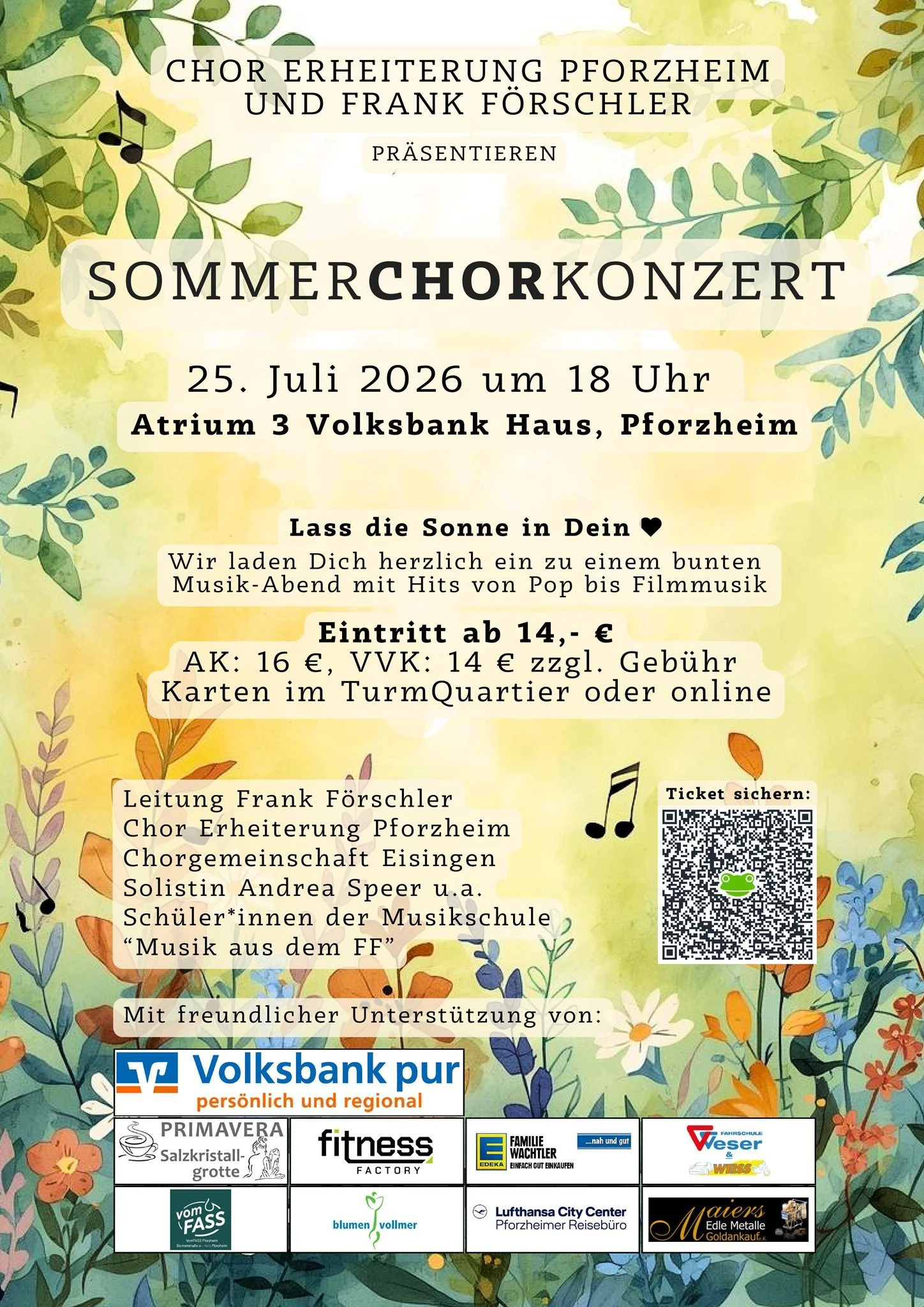 Sommerchorkonzert am 25. Juli 2026 im Atrium 3 Volksbank Haus Pforzheim mit Chor Erheiterung, Chorgemeinschaft Eisingen und Andrea Speer