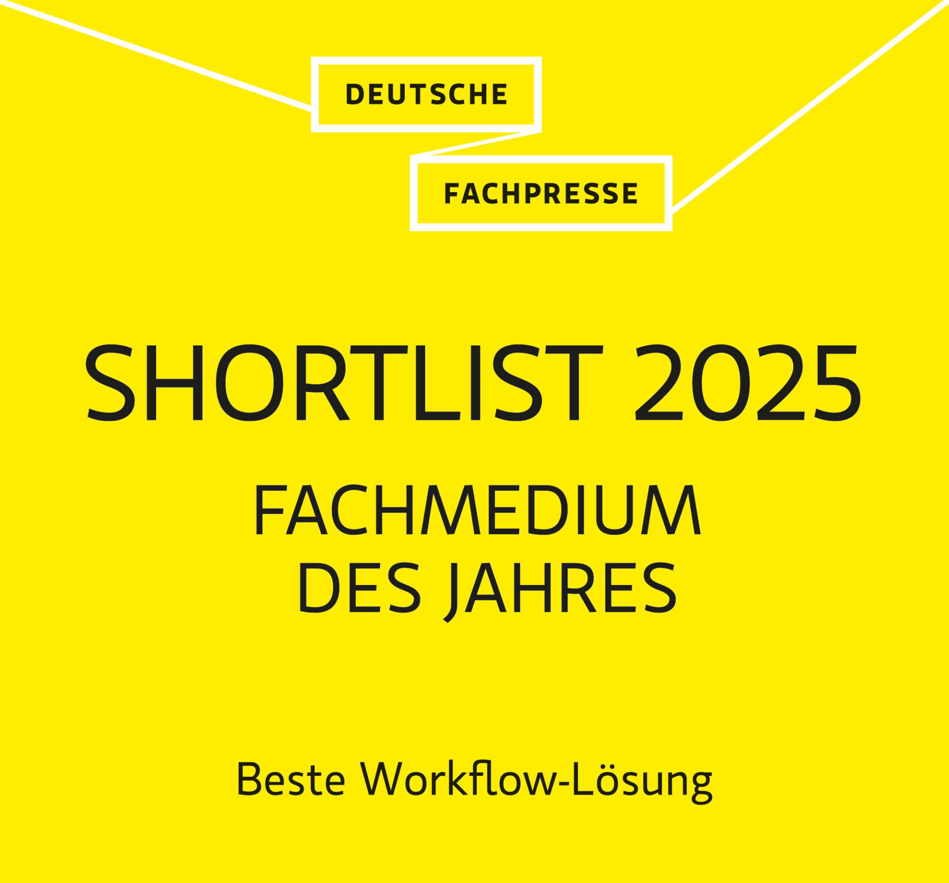 Deutsche Fachpresse Shortlist 2025 Fachmedium des Jahres Beste Workflow-Lösung
