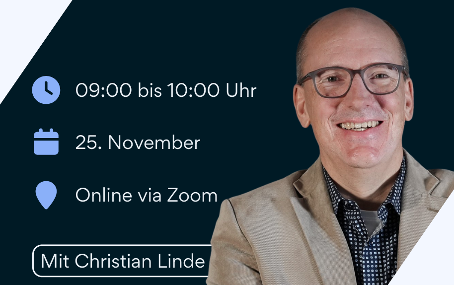 Webinar Header mit Christian Linde, Termin am 25. November, online via Zoom