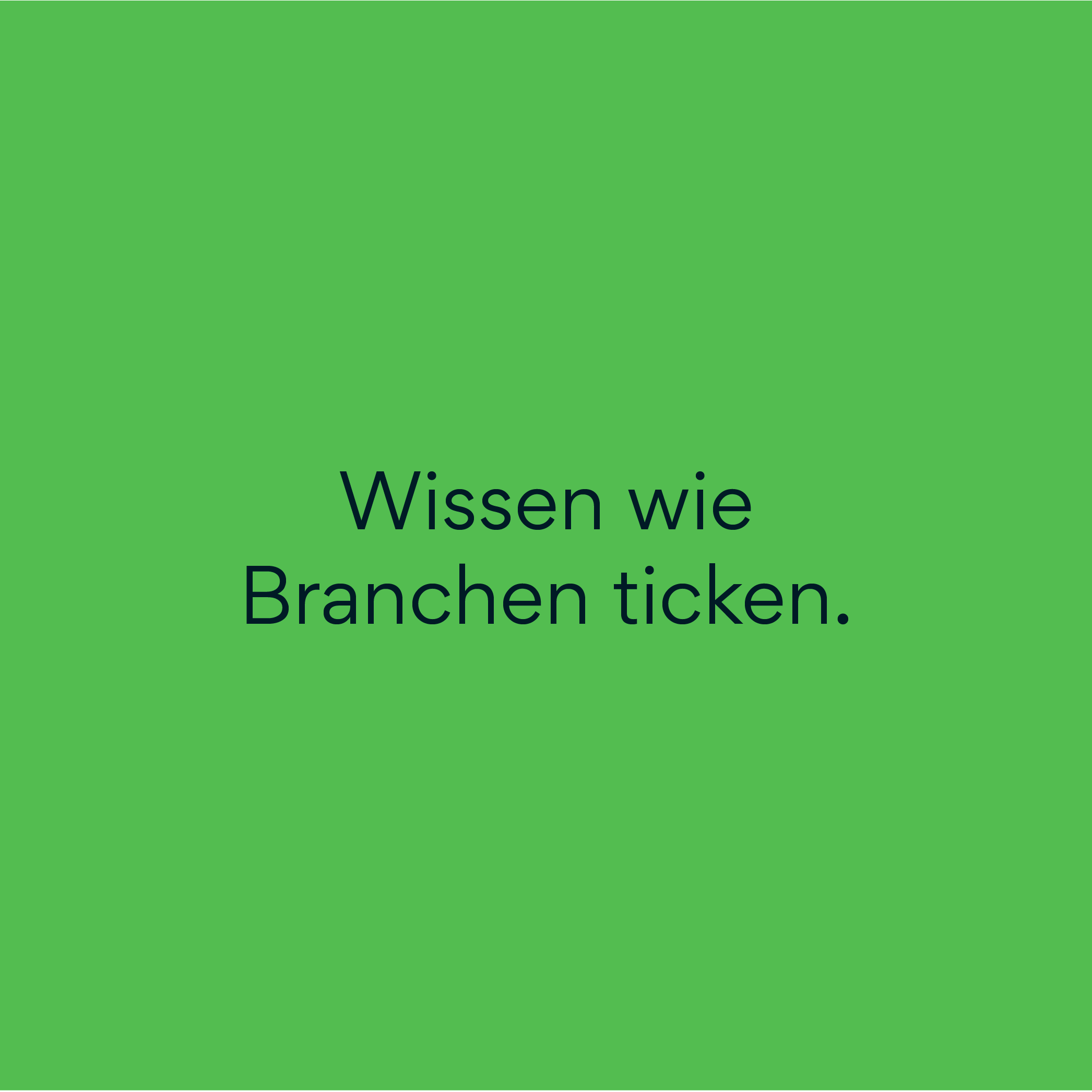 SC Brandbase Claim: Wissen wie Branchen ticken auf grünem Hintergrund