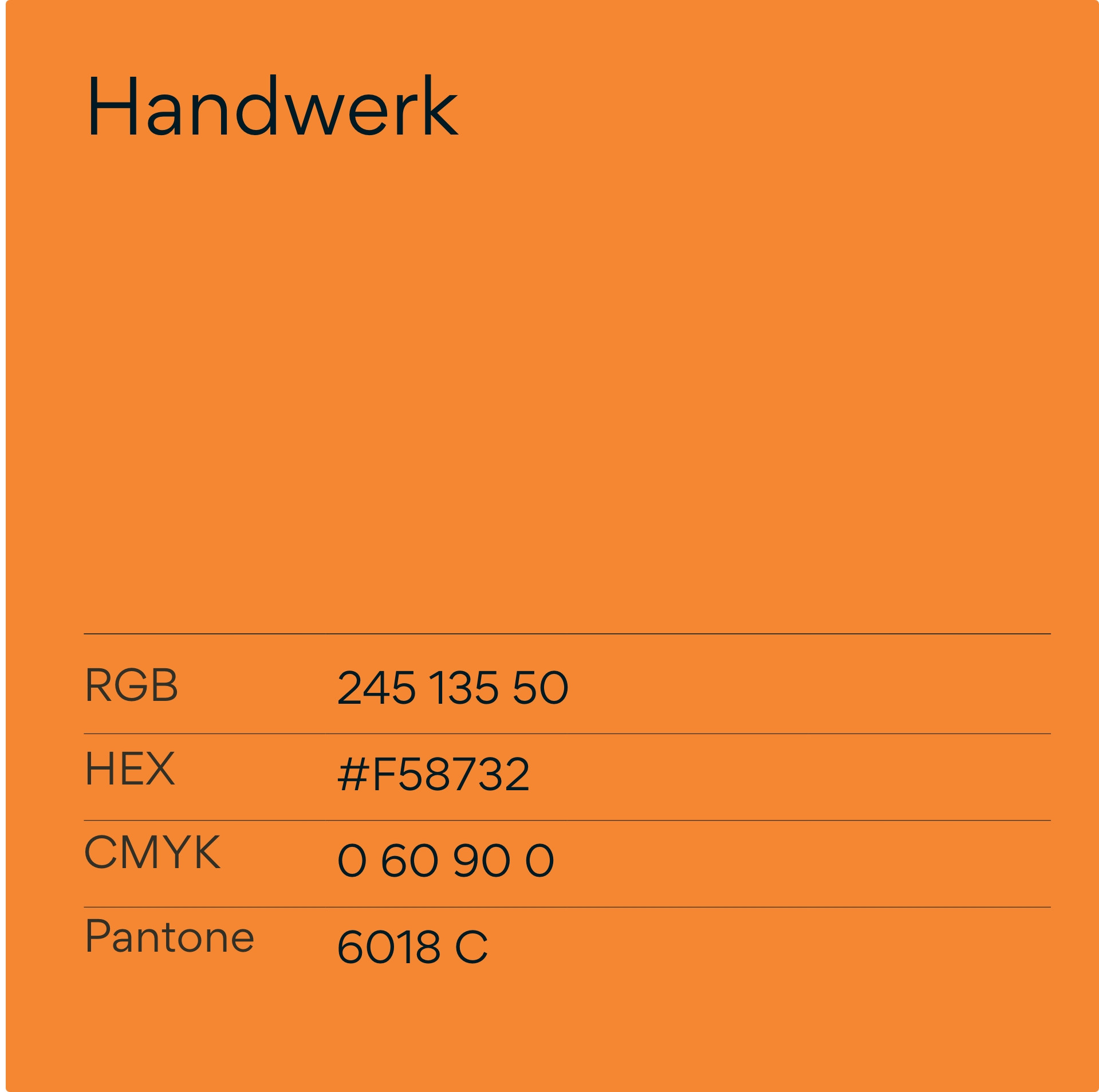 Co-Branding Segmentfarbe Handwerk mit Farbwerten RGB 245 135 50, HEX #F58732, CMYK 0 60 90 0, Pantone 6018 C