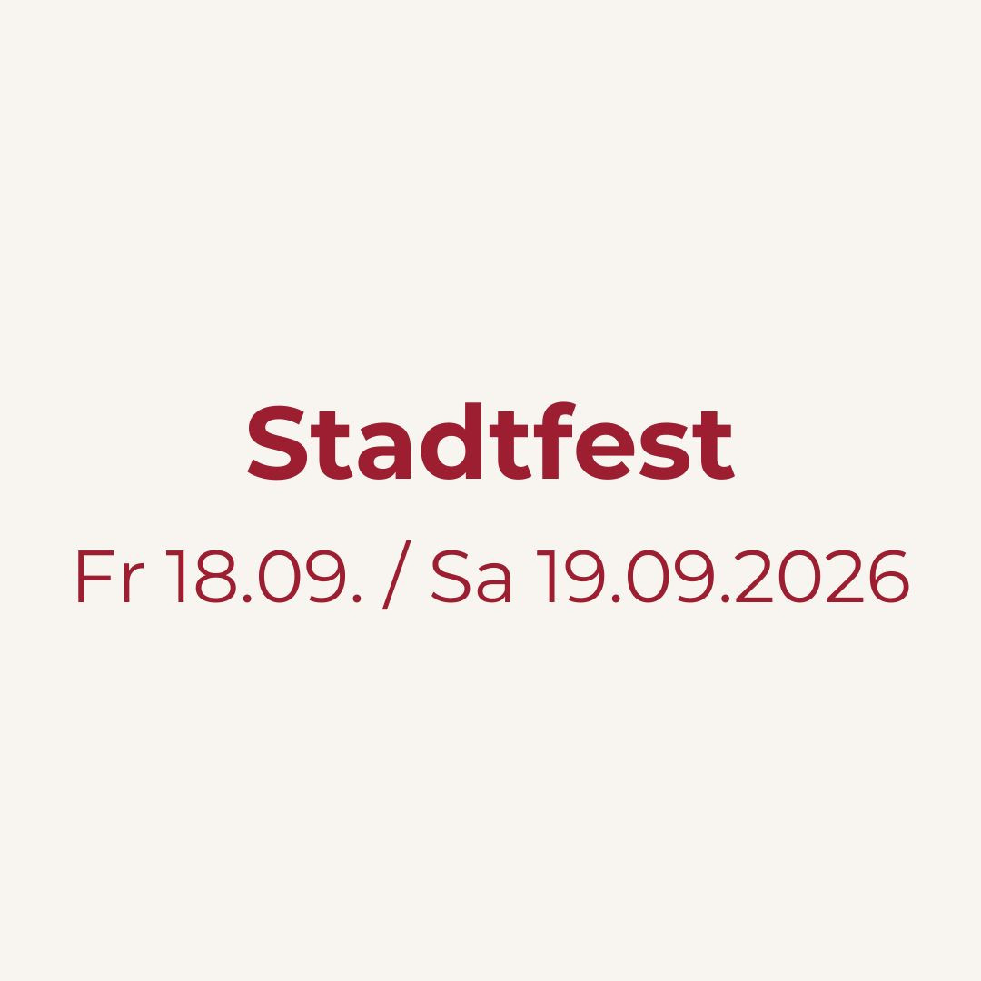 Ankündigung Stadtfest am 18. und 19. September 2026